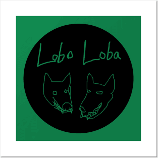 Lobo Loba round design Posters and Art